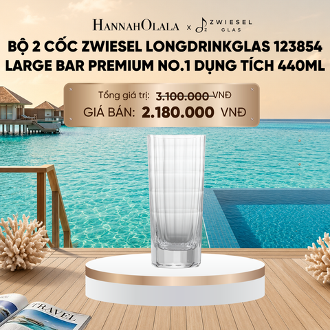  BỘ 2 CỐC ZWIESEL LONGDRINKGLAS 123854 LARGE BAR PREMIUM NO.1 DỤNG TÍCH 440ML_ D1118 