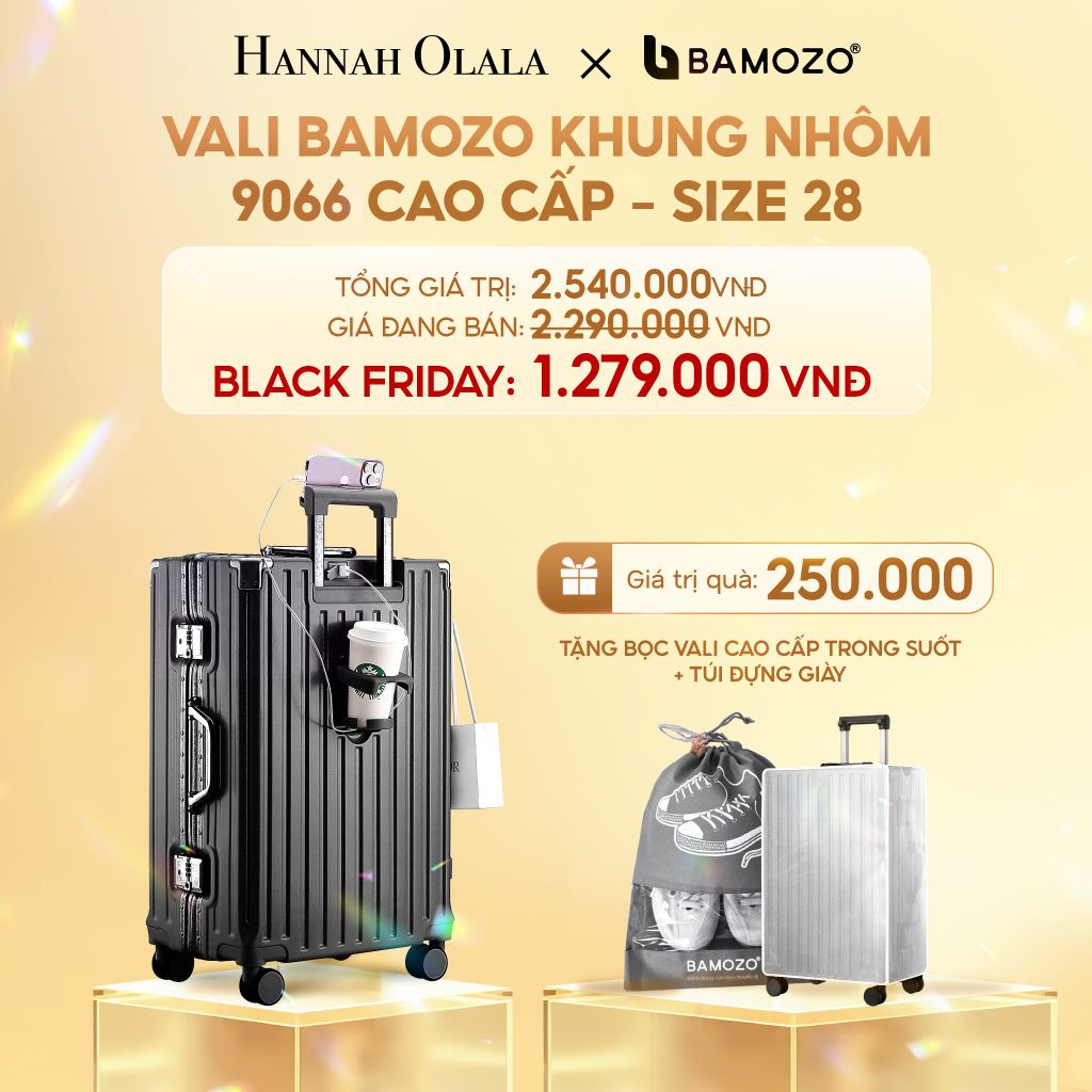  DEAL 2: VALI BAMOZO KHUNG NHÔM 9066 BẢN CAO CẤP (TẶNG BỌC VALI CC TRONG SUỐT + TÚI ĐỰNG GIÀY) 