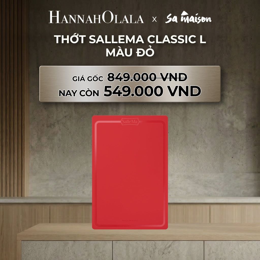  DEAL 7: THỚT SALLEMA CLASSIC L 