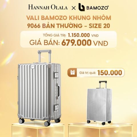  C248_DEAL 2: VALI BAMOZO KHUNG NHÔM 9066 BẢN THƯỜNG (TẶNG BỌC VALI TRONG SUỐT) 