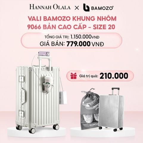 E4_DEAL 1: VALI BAMOZO KHUNG NHÔM 9066 BẢN CAO CẤP (TẶNG BỌC VALI CC TRONG SUỐT + TÚI ĐỰNG GIÀY) 