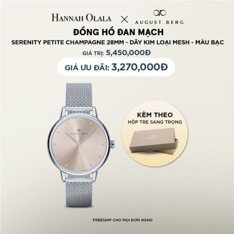  DEAL 2: ĐỒNG HỒ ĐAN MẠCH AUGUST BERG SERENITY PETITE - MẶT MÀU CHAMPAGNE 28MM, DÂY MESH MÀU BẠC 