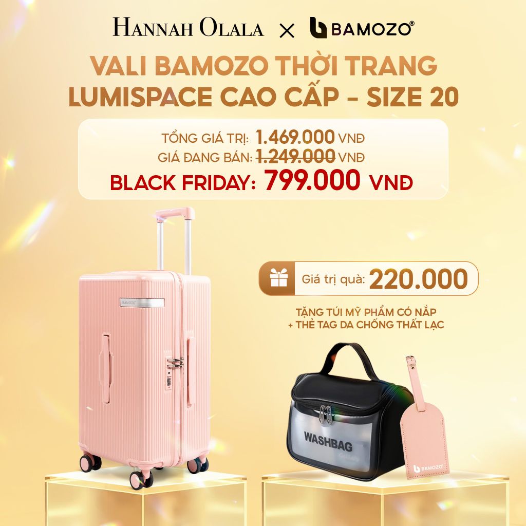  DEAL 1: VALI BAMOZO LUMISPACE CAO CẤP (TẶNG TÚI MỸ PHẨM CÓ NẮP + THẺ TAG DA CHỐNG THẤT LẠC) 