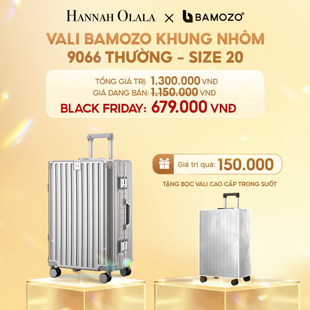  DEAL 3: VALI BAMOZO KHUNG NHÔM 9066 BẢN THƯỜNG (TẶNG BỌC VALI TRONG SUỐT) 
