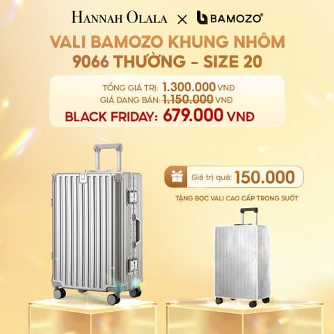  DEAL 3: VALI BAMOZO KHUNG NHÔM 9066 BẢN THƯỜNG (TẶNG BỌC VALI TRONG SUỐT) 