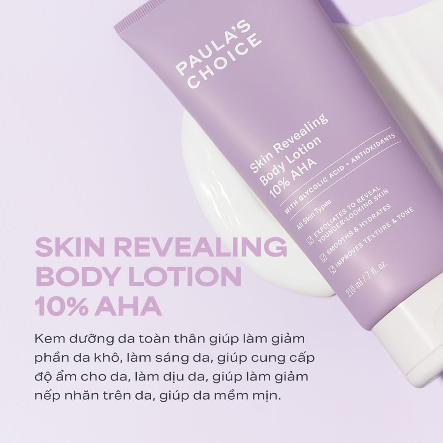  KEM DƯỠNG THỂ LÀM SÁNG DA VÀ LÀM ĐỀU MÀU DA SKIN REVEALING BODY LOTION 10% AHA 210ML - DEAL 2 - A1852 