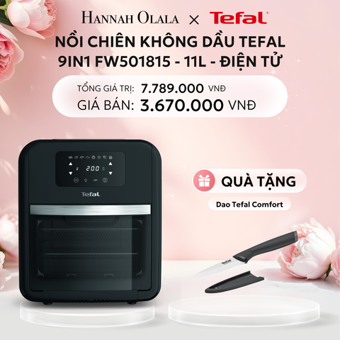  E294: DEAL 2: NỒI CHIÊN KHÔNG DẦU TEFAL 9IN1 FW501815 - 11L - ĐIỆN TỬ 