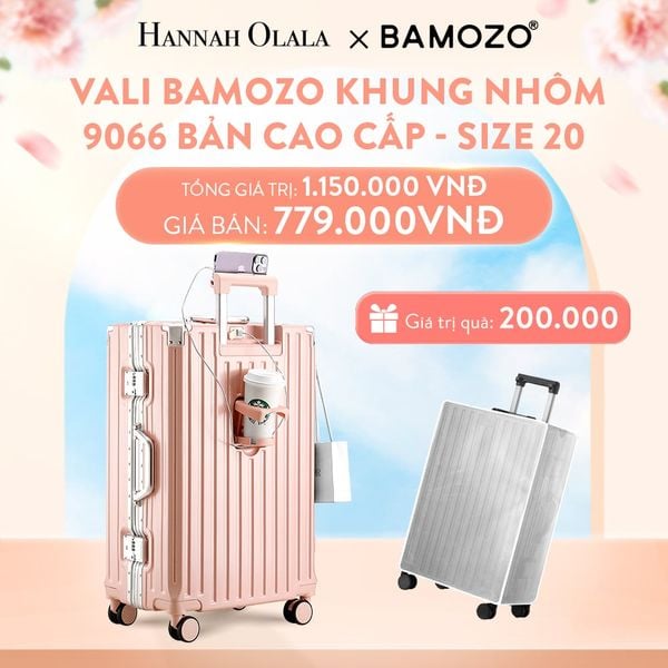  A41_DEAL 1: VALI BAMOZO KHUNG NHÔM 9066 BẢN CAO CẤP (TẶNG BỌC VALI CC TRONG SUỐT) 