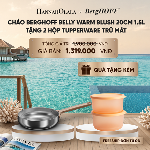  CHẢO BERGHOFF BELLY WARM BLUSH 20CM 1.5L TẶNG 2 HỘP TUPPERWARE TRỮ MÁT_ D2066 