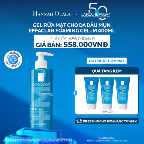  DEAL 3: GEL RỬA MẶT SẠCH SÂU CHO DA DẦU MỤN EFFACLAR FOAMING GEL 400ML 