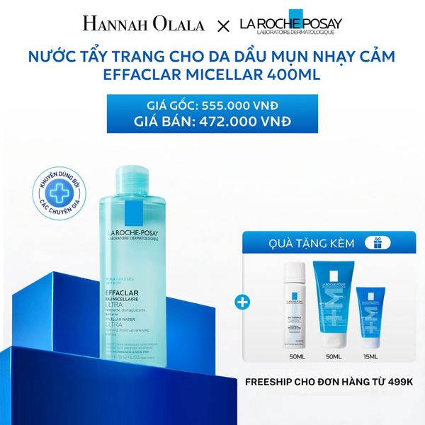  C11_DEAL 4: NƯỚC TẨY TRANG CHO DA DẦU MỤN NHẠY CẢM EFFACLAR MICELLAR 400ML 