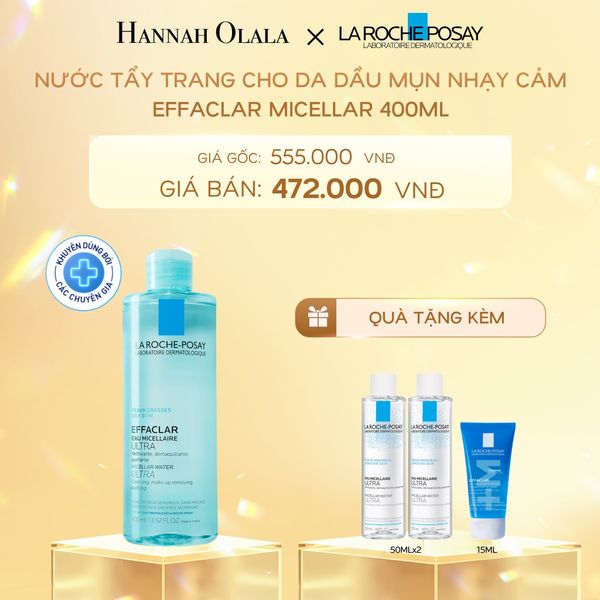  C10_DEAL 4: NƯỚC TẨY TRANG CHO DA DẦU MỤN NHẠY CẢM EFFACLAR MICELLAR 400ML 