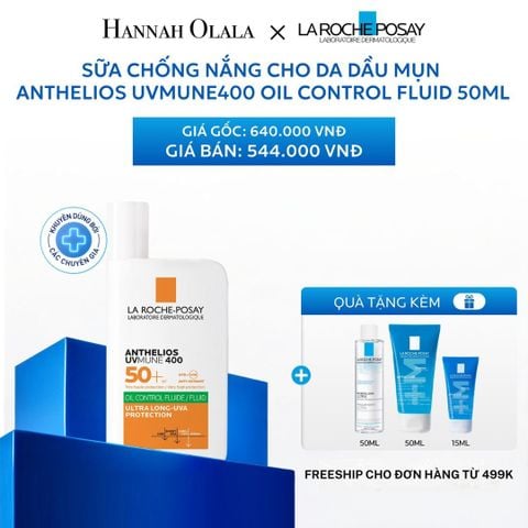  C9_DEAL 2: SỮA CHỐNG NẮNG CHO DA DẦU MỤN ANTHELIOS UVMUNE400 OIL CONTROL FLUID 50ML 