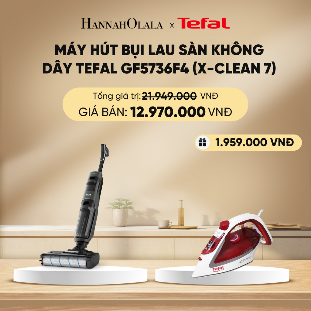  DEAL 17: MÁY HÚT BỤI LAU SÀN KHÔNG DÂY TEFAL GF5736F4 (X-CLEAN 7) 