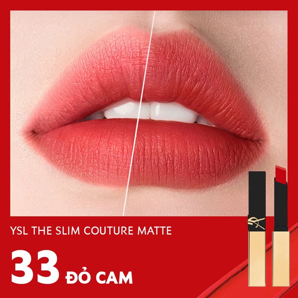  DEAL 3:RE_[PHIÊN BẢN MỚI] SON LÌ CÓ DƯỠNG MỀM MỊN LÂU TRÔI YSL THE SLIM COUTURE MATTE 