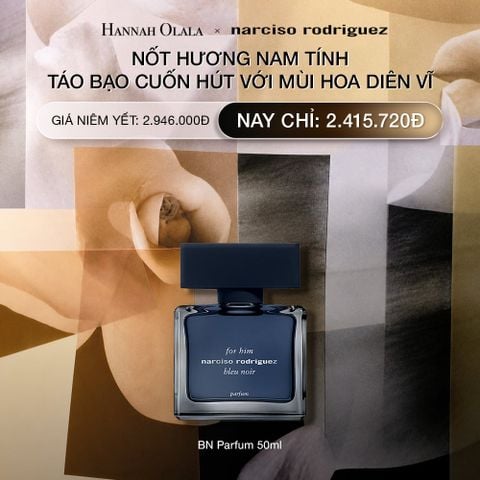  DEAL 16.1: NƯỚC HOA NAM NARCISO RODRIGUEZ FOR HIM BLEU NOIR PARFUM 50ML 