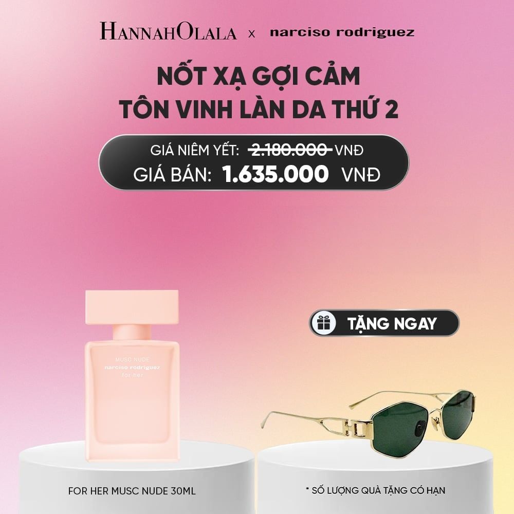  NƯỚC HOA NỮ NARCISO RODRIGUEZ MUSC NUDE EDP 30ML - DEAL 7.1_ A949 