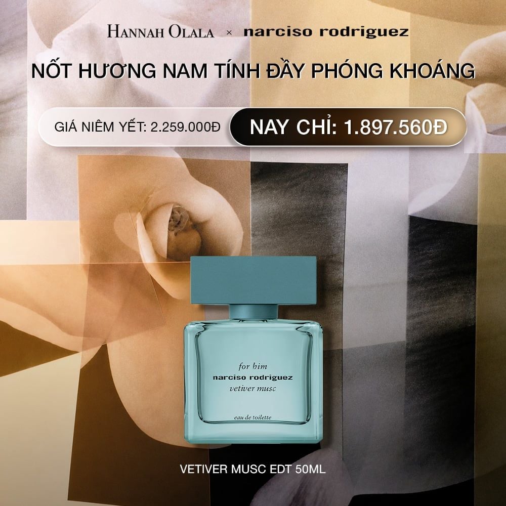  DEAL 18.1: NƯỚC HOA NAM NARCISO RODRIGUEZ FOR HIM VETIVER MUSC 50ML 