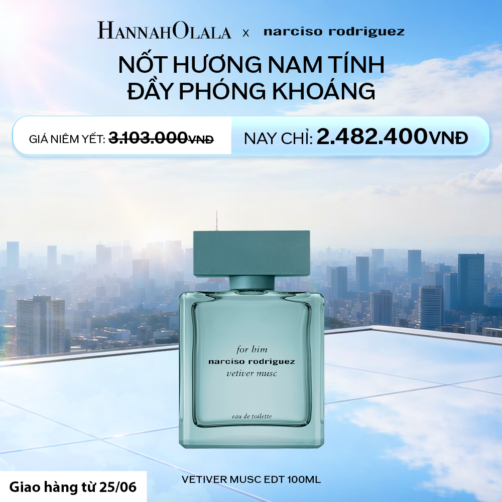  NƯỚC HOA NAM NARCISO RODRIGUEZ FOR HIM VETIVER MUSC 100ML - DEAL 17.1 