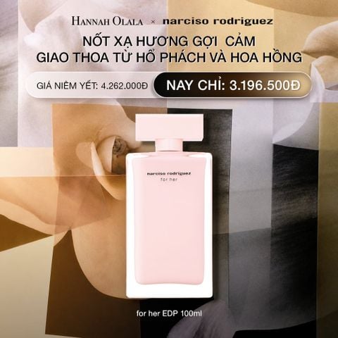  DEAL 3.1: NƯỚC HOA NỮ NARCISO RODRIGUEZ FOR HER EAU DE PARFUM 100ML 