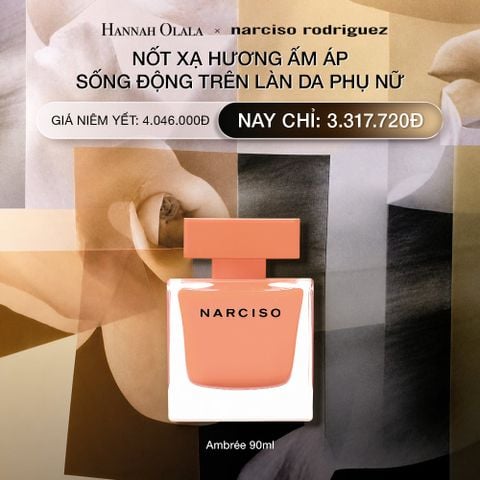  DEAL 15.1: NƯỚC HOA NỮ NARCISO RODRIGUEZ NARCISO EAU DE PARFUM AMBRÉE 90ML 