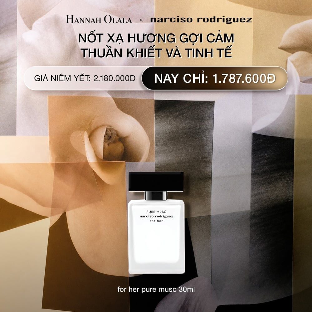  DEAL 4.1: NƯỚC HOA NỮ NARCISO RODRIGUEZ PURE MUSC FOR HER EAU DE PARFUM 30ML 