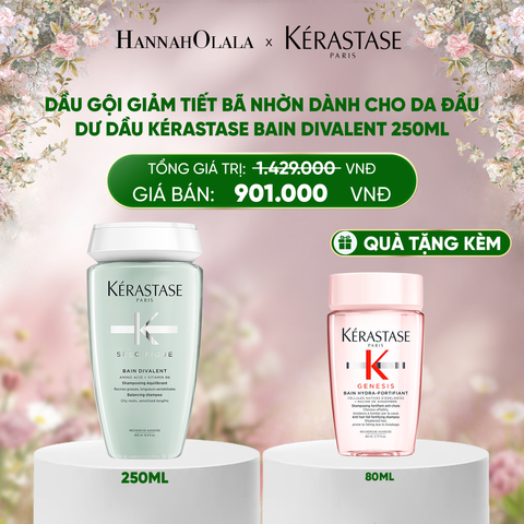  DEAL 8: DẦU GỘI GIẢM TIẾT BÃ NHỜN DÀNH CHO DA ĐẦU DƯ DẦU KÉRASTASE BAIN DIVALENT 250ML 