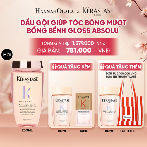  [SẢN PHẨM MỚI] DẦU GỘI GIÚP TÓC BÓNG MƯỢT BỒNG BỀNH KÉRASTASE GLOSS ABSOLU BAIN 250ML - A610 