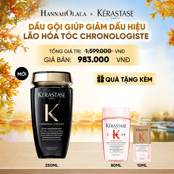  [LẦN ĐẦU RA MẮT] DẦU GỘI KÉRASTASE CHRONOLOGISTE GIÚP GIẢM DẤU HIỆU LÃO HÓA TÓC - BAIN RÉGÉNÉRANT 250ML - E492 