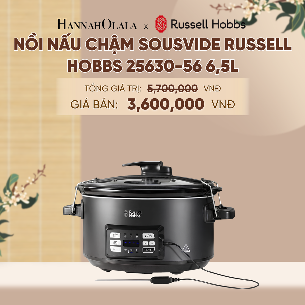  NỒI NẤU CHẬM SOUSVIDE RUSSELL HOBBS 25630-56 6,5L - A2266 