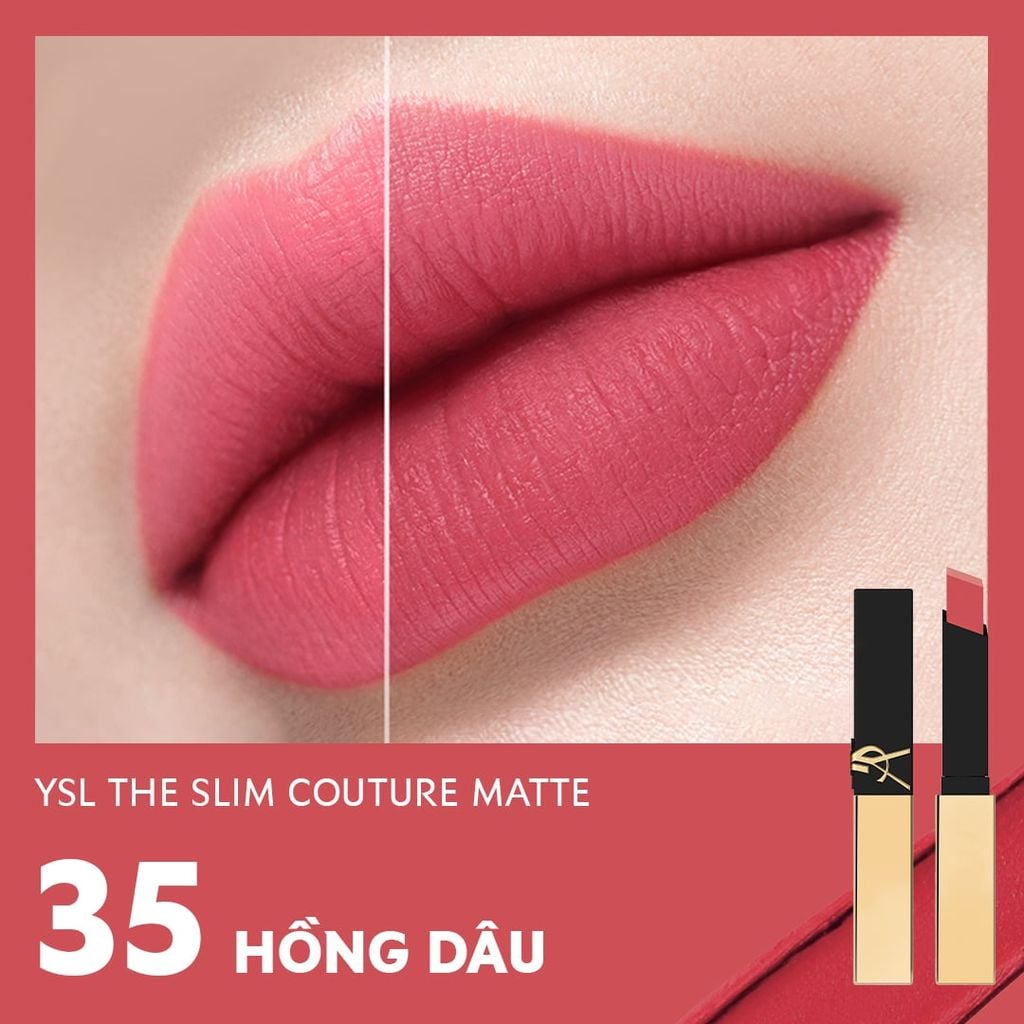  DEAL 3:RE_[PHIÊN BẢN MỚI] SON LÌ CÓ DƯỠNG MỀM MỊN LÂU TRÔI YSL THE SLIM COUTURE MATTE 