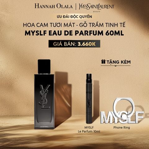  E529: DEAL 12: NƯỚC HOA MYSLF EDP 60ML 