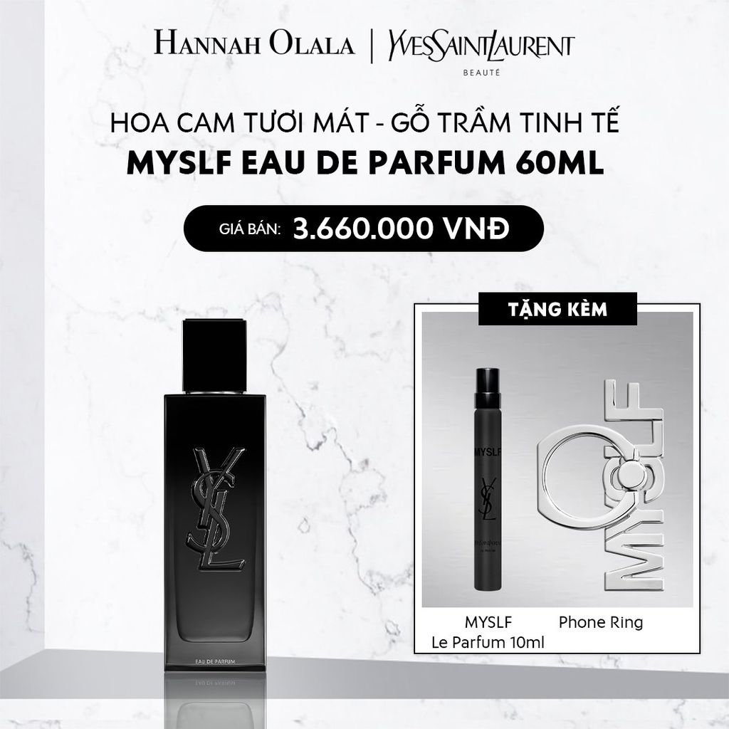  DEAL 12: NƯỚC HOA MYSLF EDP 60ML 