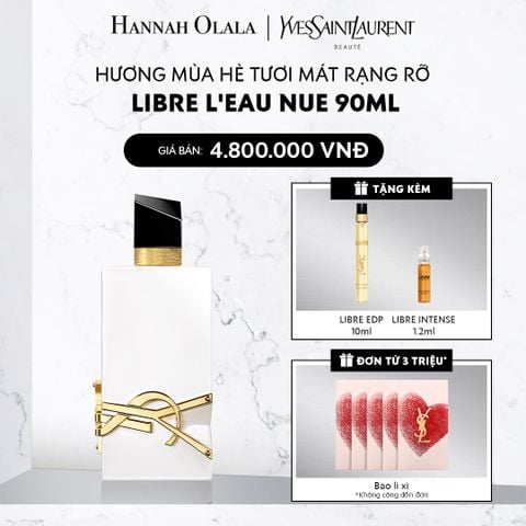  DEAL 4: NƯỚC HOA YSL LIBRE NUE 90ML 
