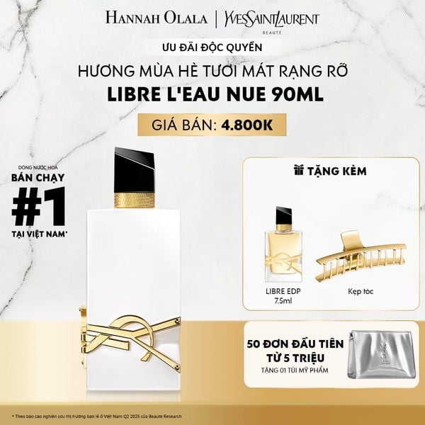  A55_DEAL 4: NƯỚC HOA YSL LIBRE NUE 90ML 