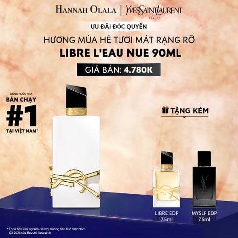  DEAL 17: NƯỚC HOA YSL LIBRE NUE 90ML 