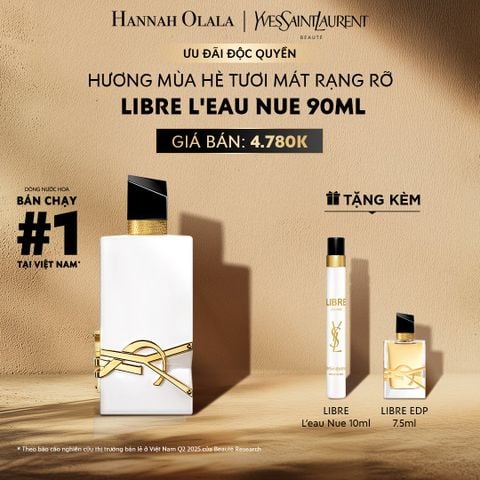  E528: DEAL 10: NƯỚC HOA YSL LIBRE NUE 90ML 
