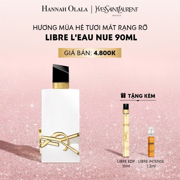  DEAL 4: NƯỚC HOA YSL LIBRE NUE 90ML 