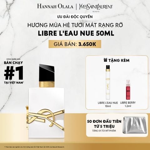 DEAL 3: NƯỚC HOA YSL LIBRE NUE 50ML 