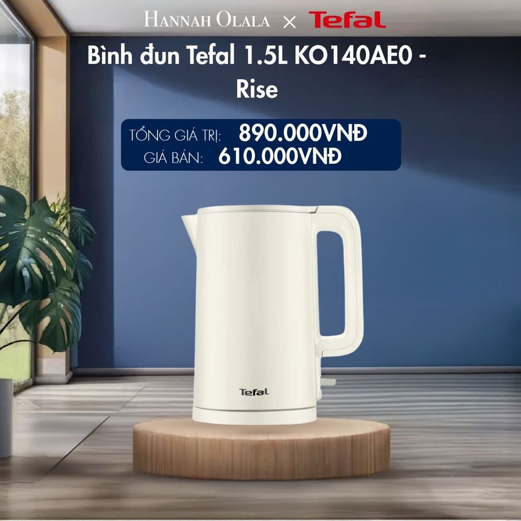  M137_DEAL 19.1: BÌNH ĐUN TEFAL 1.5L KO140AE0 - RISE 