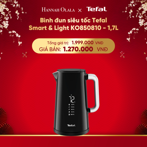  DEAL 18.2: BÌNH ĐUN SIÊU TỐC TEFAL SMART & LIGHT KO850810 - 1.7L 