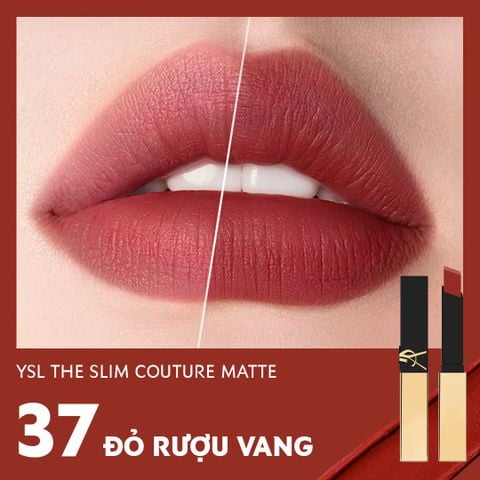  DEAL 3:RE_[PHIÊN BẢN MỚI] SON LÌ CÓ DƯỠNG MỀM MỊN LÂU TRÔI YSL THE SLIM COUTURE MATTE 