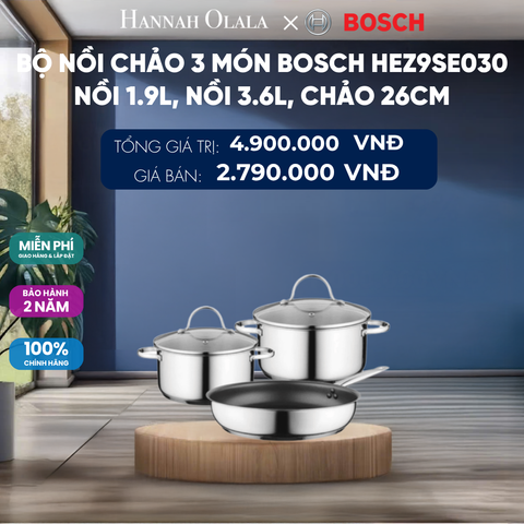  BỘ NỒI CHẢO 3 MÓN BOSCH HEZ9SE030 - NỒI 1.9L, NỒI 3.6L, CHẢO 26CM 