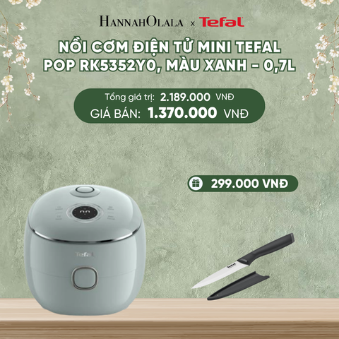  DEAL 19: NỒI CƠM ĐIỆN TỬ MINI TEFAL POP RK5352Y0, 0.7L 