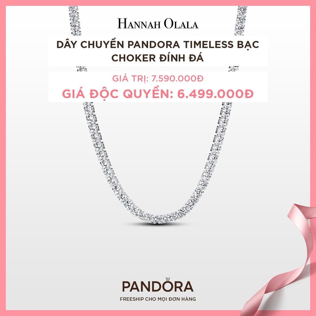  A68_DEAL 61: DÂY CHUYỀN PANDORA TIMELESS BẠC CHOKER ĐÍNH ĐÁ 
