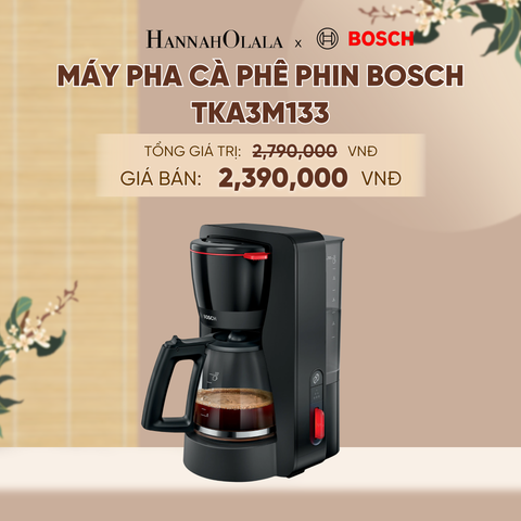  [MỚI] MÁY PHA CÀ PHÊ PHIN BOSCH TKA3M133 - A1315 