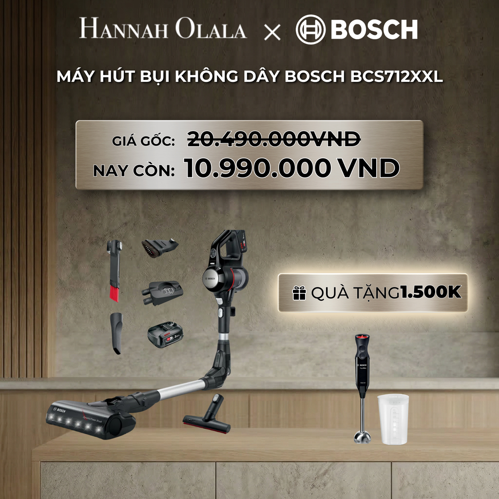  DEAL 3: MÁY HÚT BỤI KHÔNG DÂY BOSCH BCS712XXL 