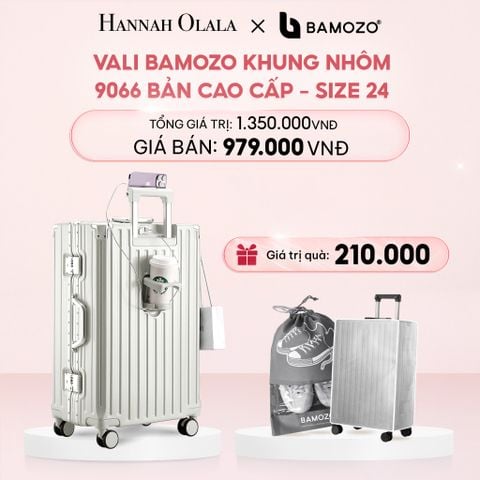  E4_DEAL 1: VALI BAMOZO KHUNG NHÔM 9066 BẢN CAO CẤP (TẶNG BỌC VALI CC TRONG SUỐT + TÚI ĐỰNG GIÀY) 
