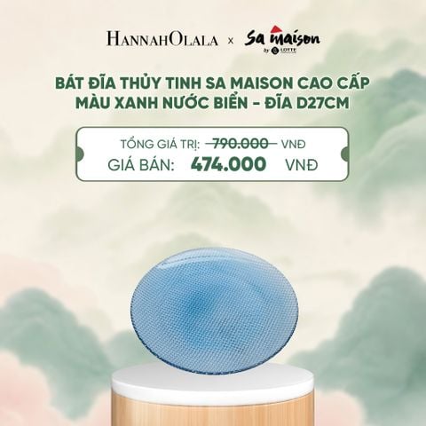 BÁT ĐĨA THỦY TINH SA MAISON CAO CẤP MÀU XANH NƯỚC BIỂN - DEAL 15 - A1758 