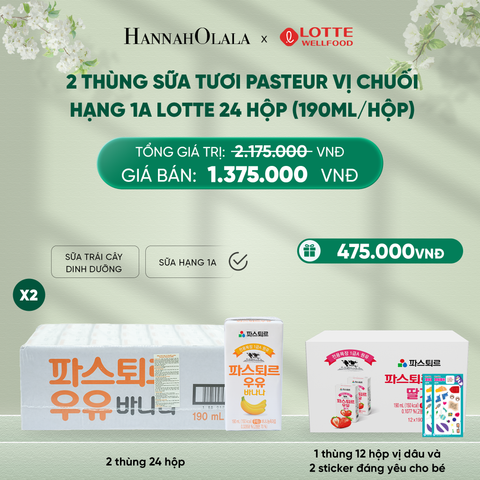  DEAL 3: 2 THÙNG SỮA TƯƠI PASTEUR VỊ CHUỐI HẠNG 1A LOTTE 24 HỘP (190ml/hộp) TẶNG 1 THÙNG SỮA TƯƠI PASTEUR VỊ DÂU HẠNG 1A LOTTE 12 HỘP VÀ 2 STICKER ĐÁNG YÊU CHO BÉ 